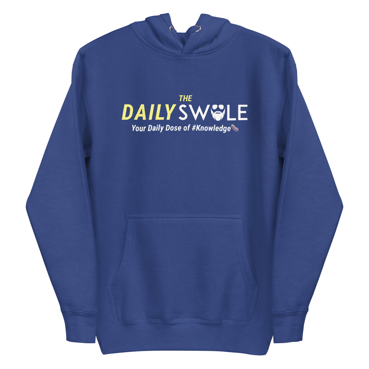 The Daily Swole Premium Hoodie