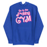 Go To The F*cking Gym (Barbie) Premium Hoodie