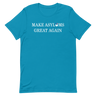 Make Asylums Great Again T-Shirt