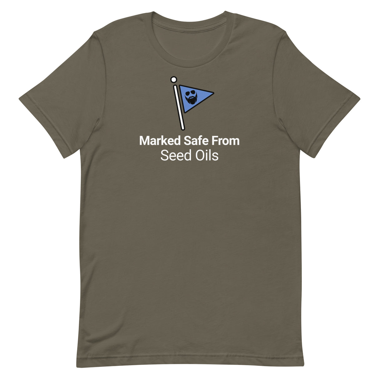 Marked Safe From Seed Oils Dye T-Shirt