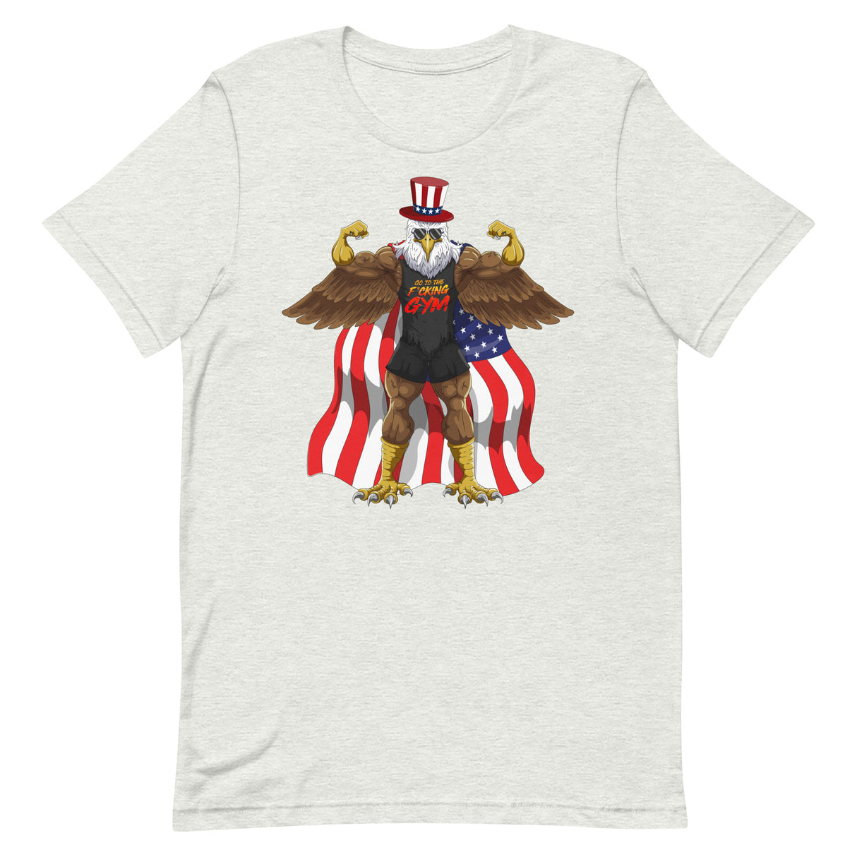 Flexing Bald Eagle Go To The F*cking Gym T-Shirt