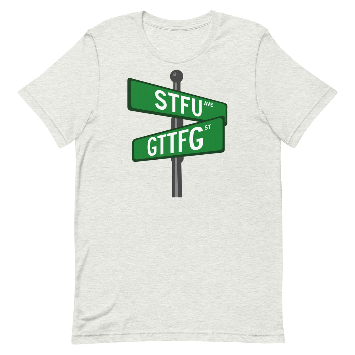 Corner of STFU and GTTFG T-Shirt