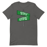 Corner of STFU and GTTFG T-Shirt