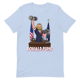 Donald Pump T-Shirt