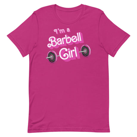 I'm a Barbell Girl T-Shirt