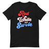 Red, White and Swole (Groovy) T-Shirt