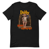 Dobby Never Skips Leg Day T-Shirt