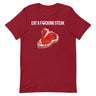 Eat a F*cking Steak T-Shirt