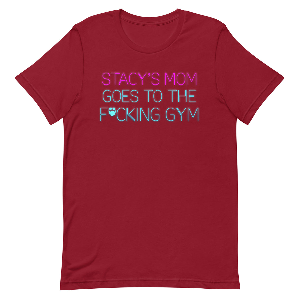 Stacy's Mom Goes To The F*cking Gym T-Shirt