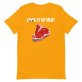 Look At My Meat T-Shirt