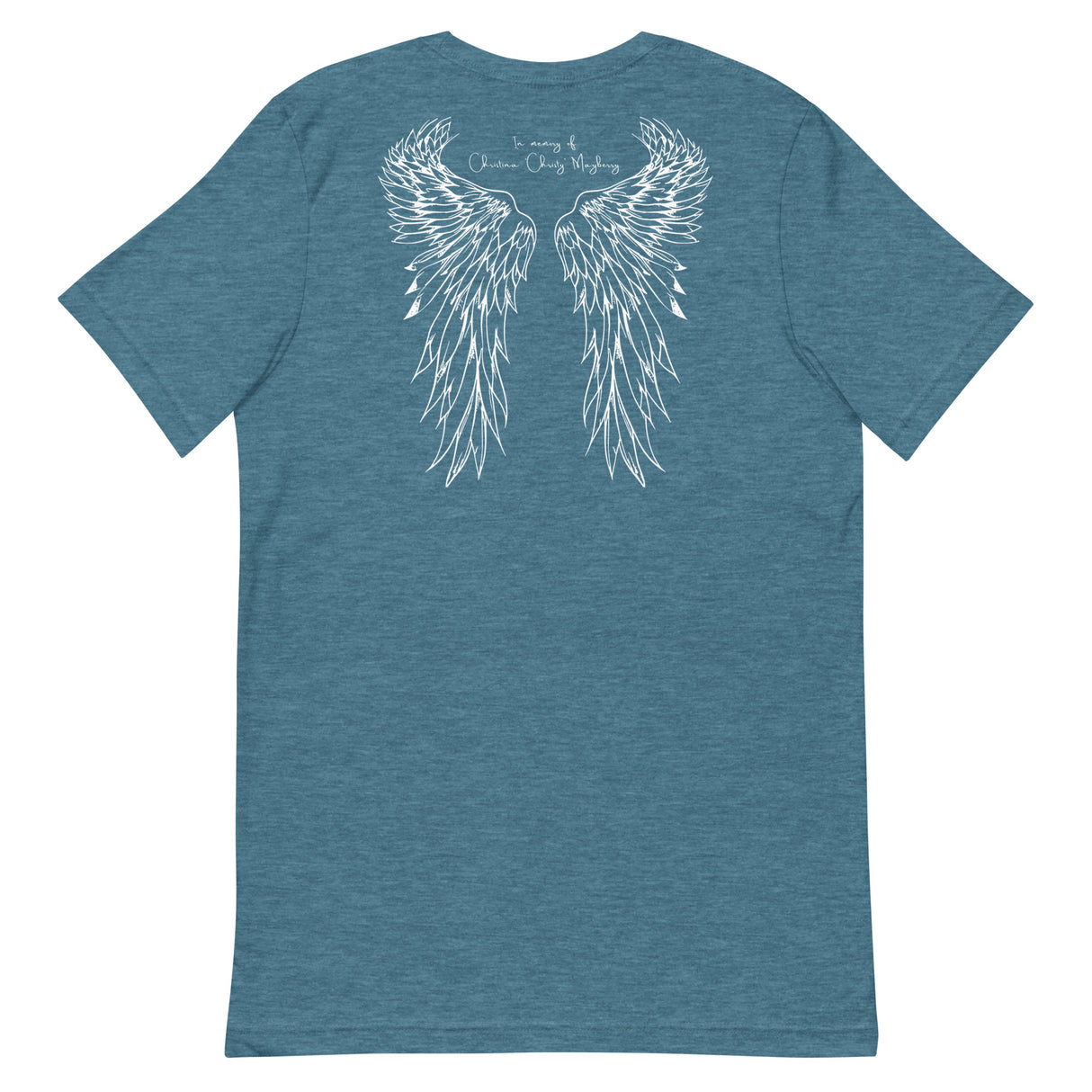 Even Heaven Has Leg Days (in memory of Christina "Christy" Mayberry) T-Shirt