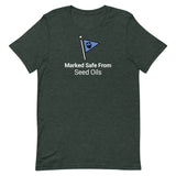 Marked Safe From Seed Oils Dye T-Shirt