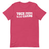 Your Mom Is My Cardio T-Shirt