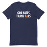 God Hates Trans Fats T-Shirt