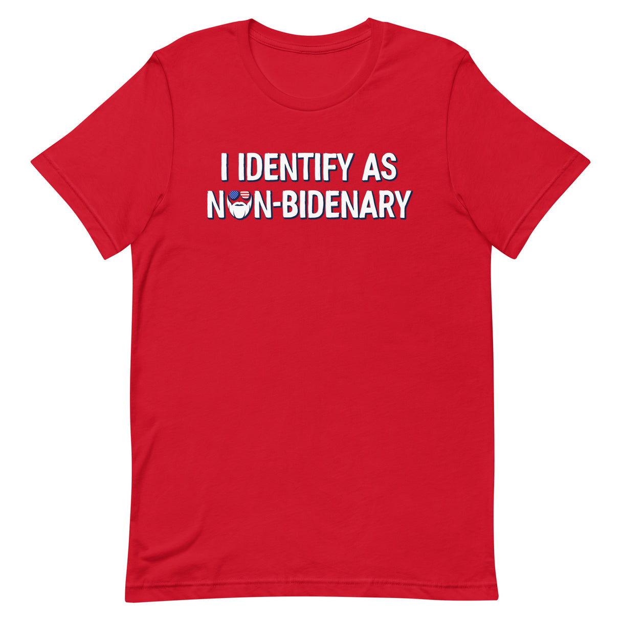 I Identify As Non-Bidenary T-Shirt