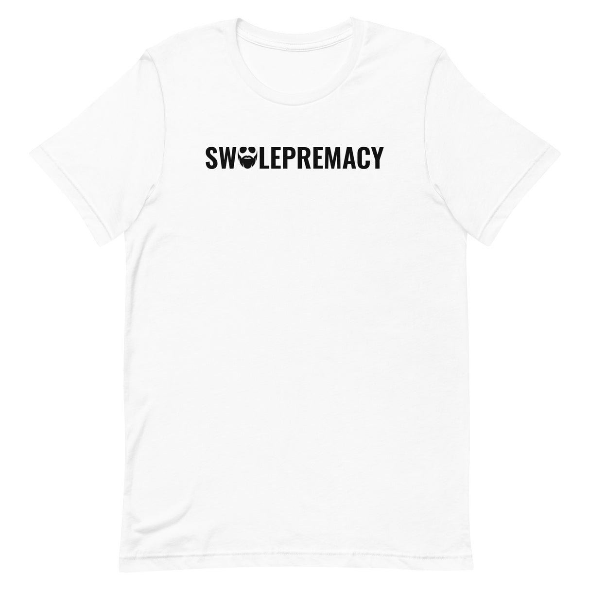 Swolepremacy T-Shirt