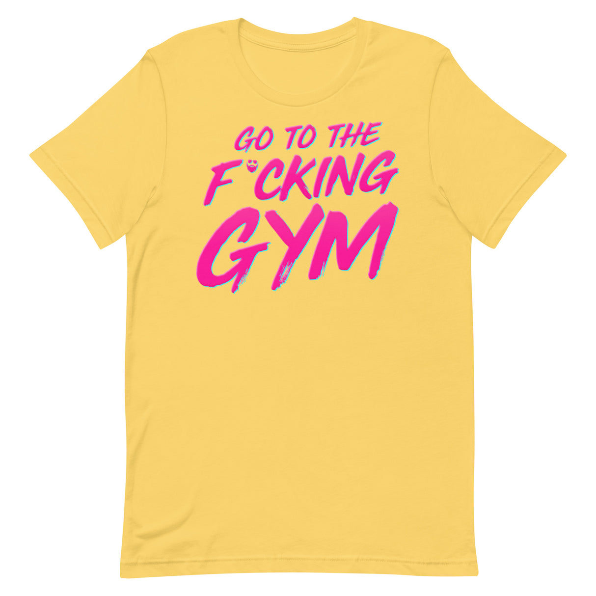 Go To The F*cking Gym Pink T-Shirt