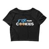 F*ck Your Cookies Fitted Crop Top