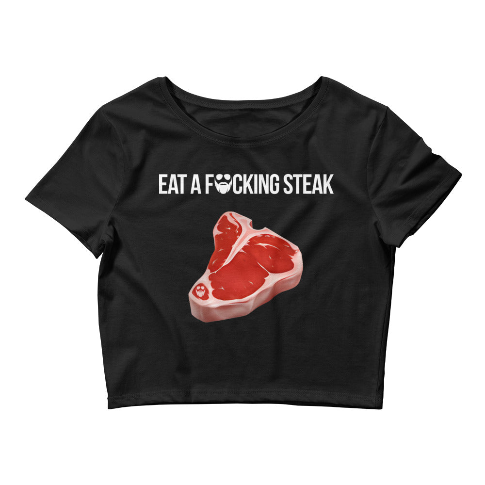 Eat a F*cking Steak Women’s Crop Tee
