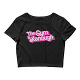 The Gym Is Kenough (Text) Fitted Crop Top