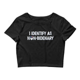 I Identify As Non-Bidenary Fitted Crop Top