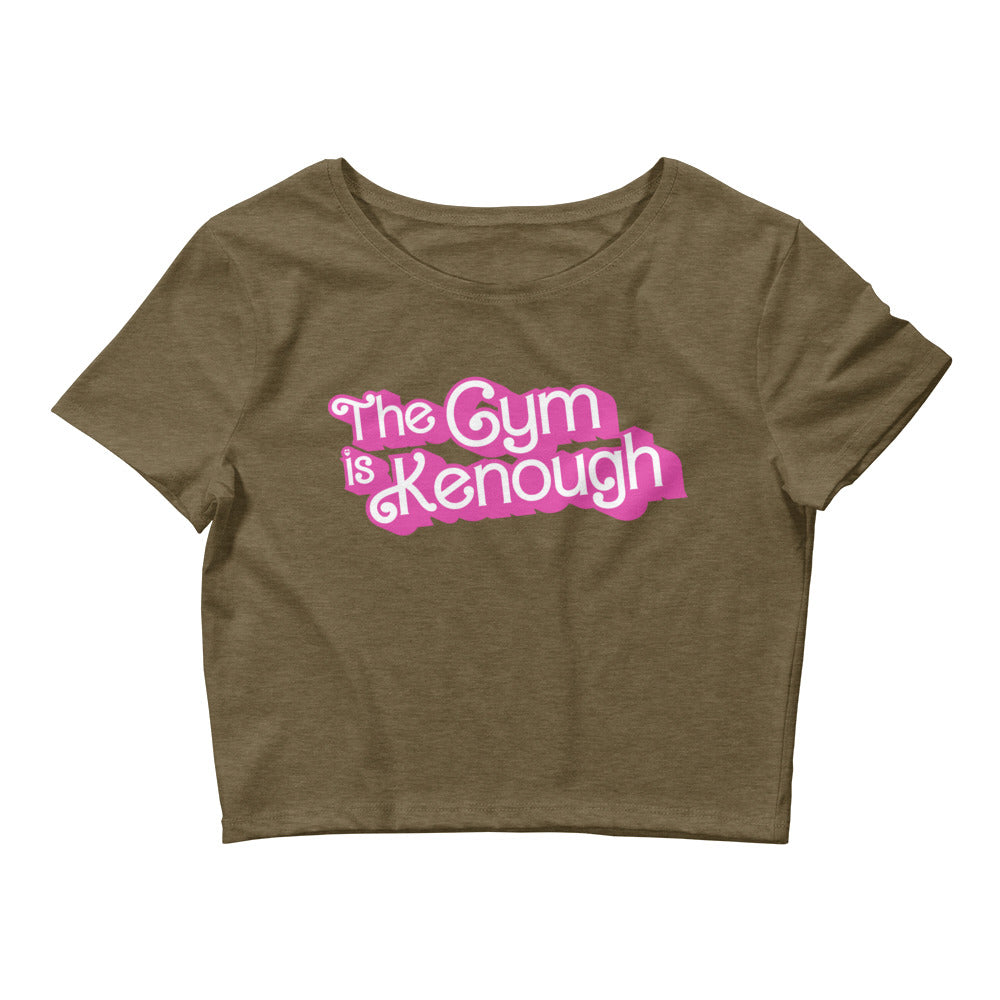 The Gym Is Kenough (Text) Fitted Crop Top