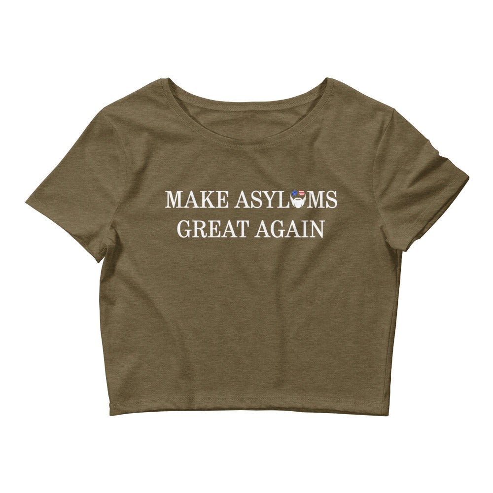 Make Asylums Great Again Fitted Crop Top