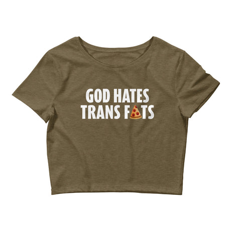 God Hates Trans Fats Women’s Crop Tee