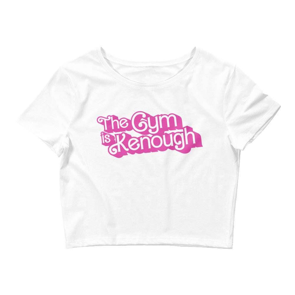 The Gym Is Kenough (Text) Fitted Crop Top