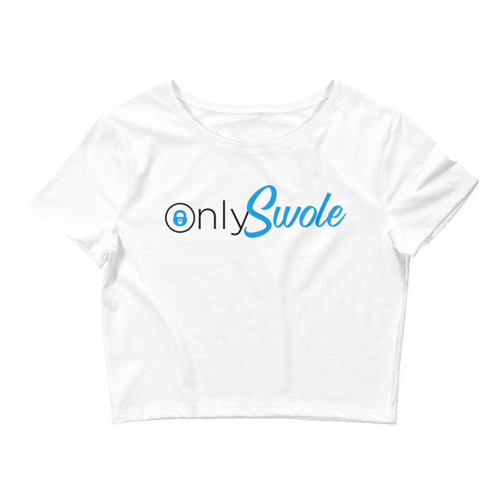 Only Swole Fitted Crop Top