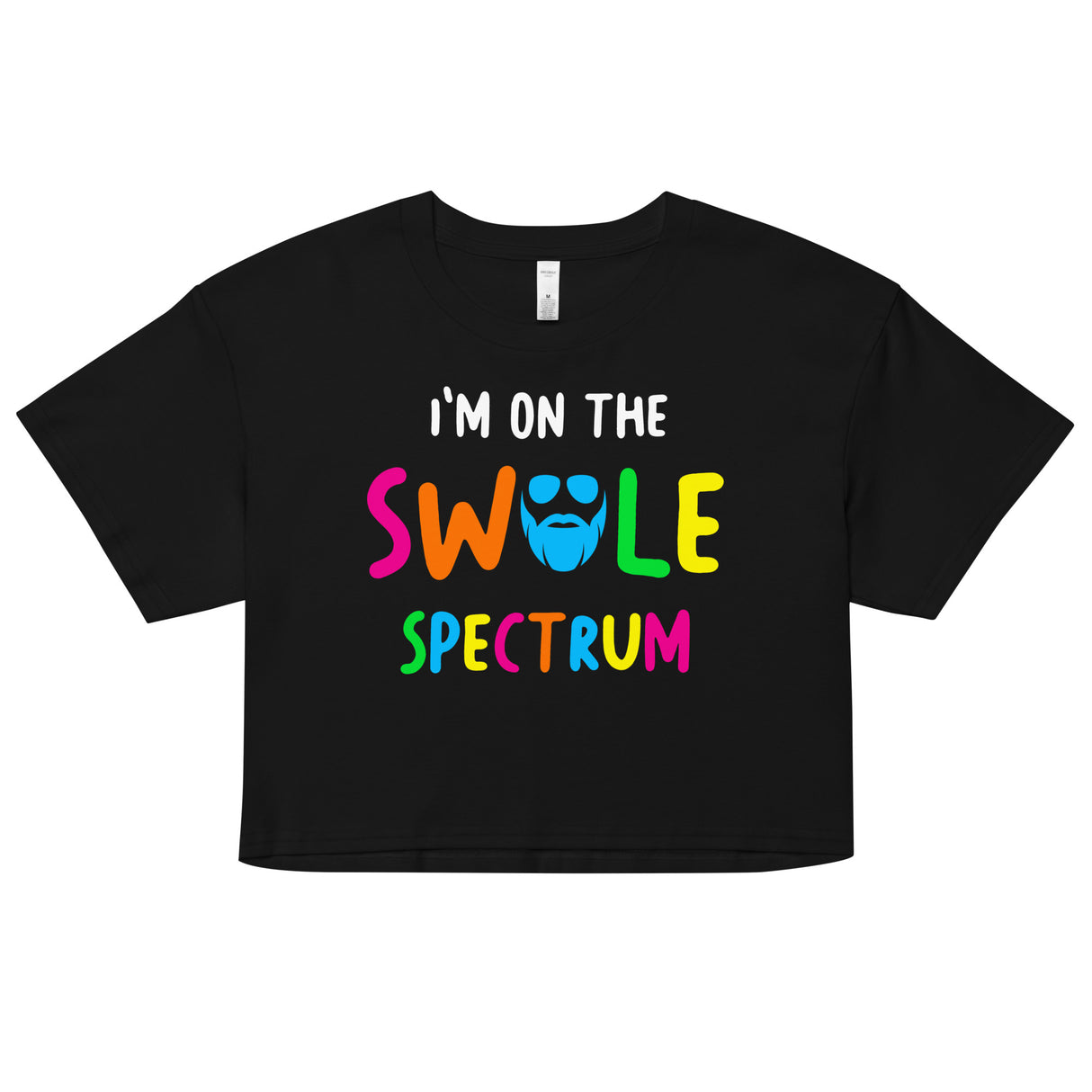 I'm On The Swole Spectrum Loose Crop Top