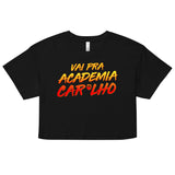 Vai Pra Academia Caralho Loose Crop Top