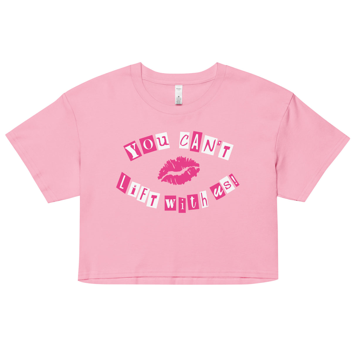 You Can't Lift With Us (Text) Loose Crop Top