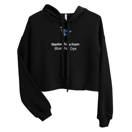 Marked Safe From Blue Hair Dye Crop Hoodie