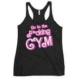 Go To The F*cking Gym (Barbie) Women's Racerback Tank