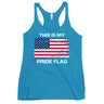 This Is My Pride Flag Women's Racerback Tank