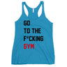 Go To The F*cking Gym (Taylor Swift Style) Women's Racerback Tank