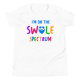 I'm On The Swole Spectrum Kids T-Shirt