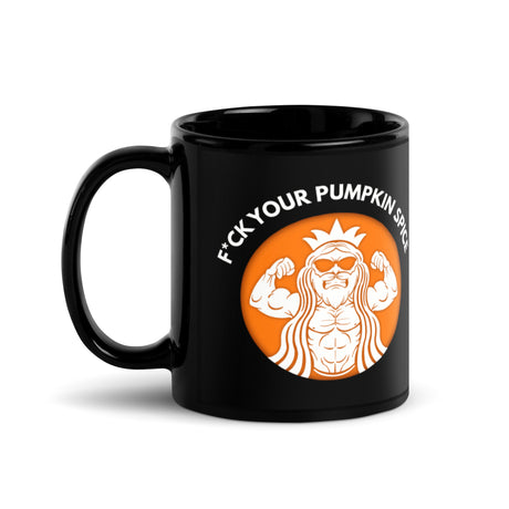 F*ck Your Pumpkin Spice Mug