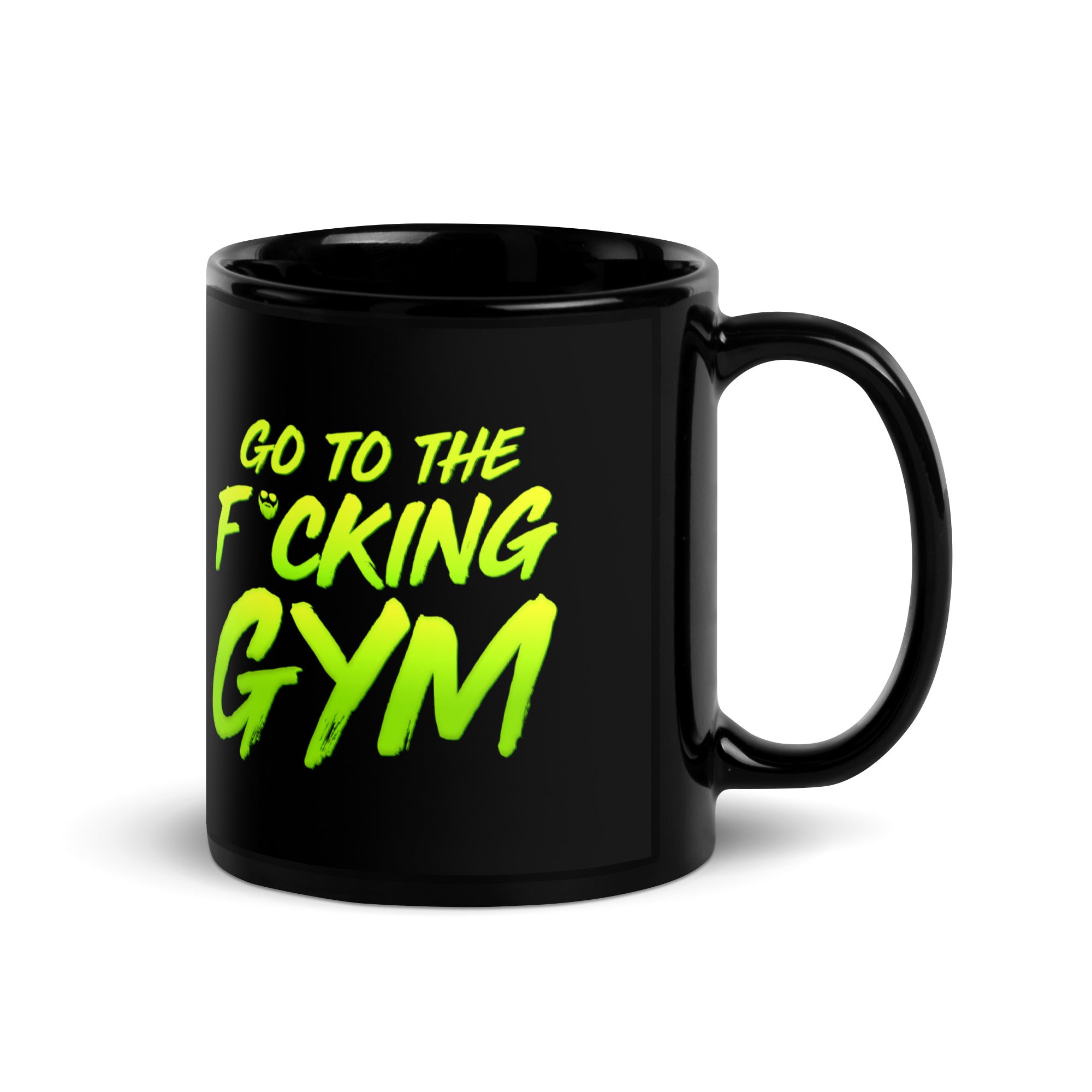 Go To The F*cking Gym Mug