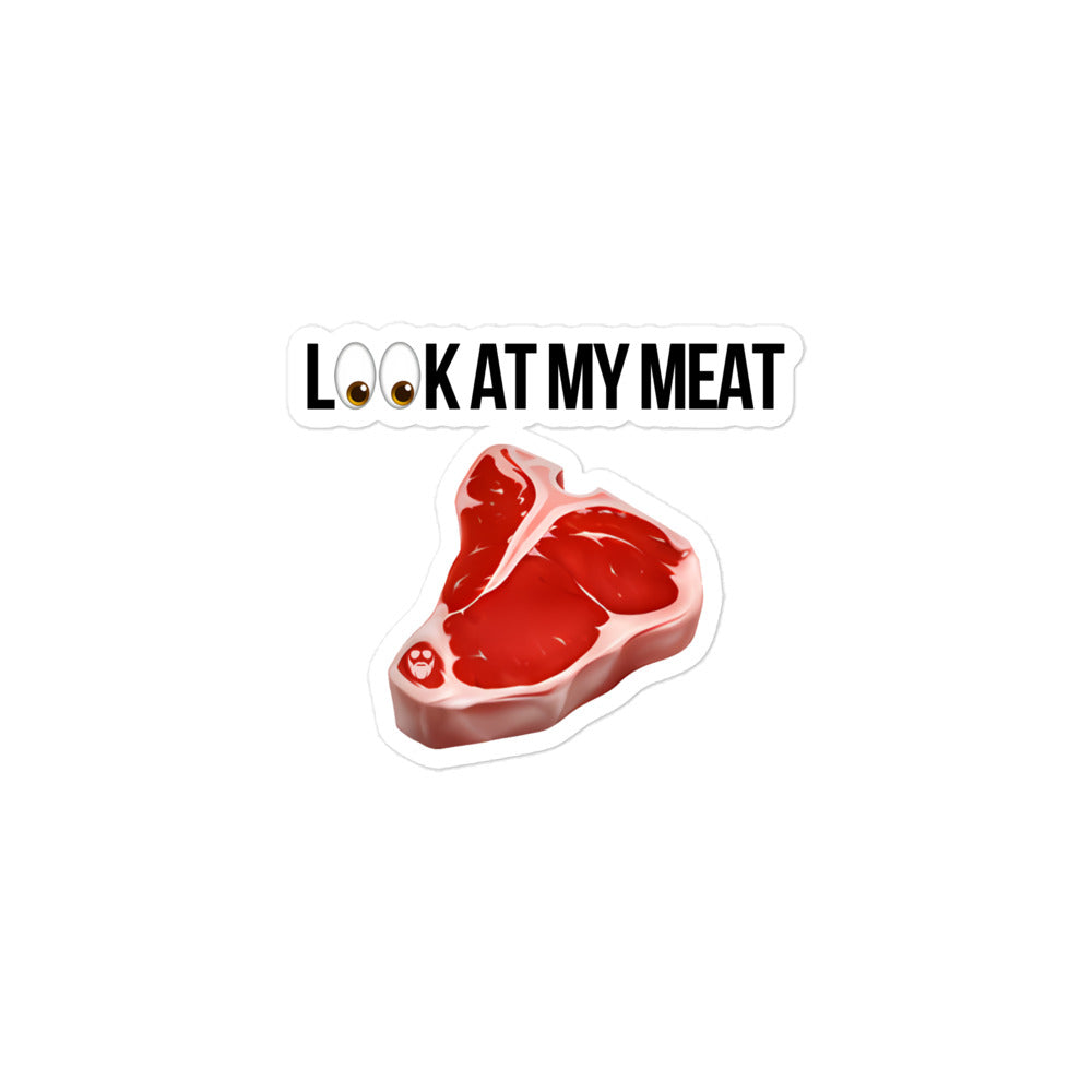 Look At My Meat Sticker