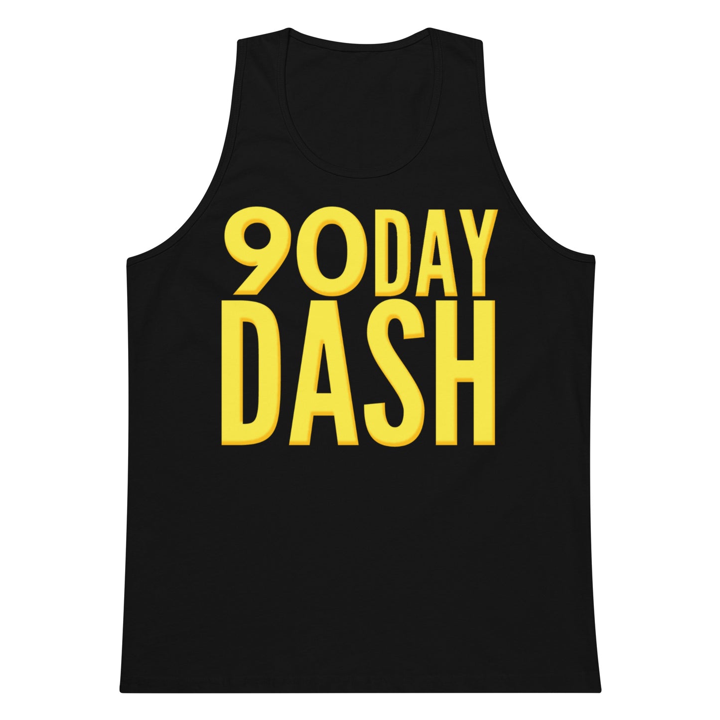 90 Day Dash Premium Tank Top