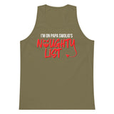 I'm On Papa Swolio's Naughty List Premium Tank Top