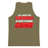 Al l Want For Christmas Is Sick F*cking Gains Premium Tank Top