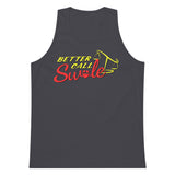 Better Call Swole Premium Tank Top