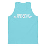 What Would Papa Swolio Do? Premium Tank Top