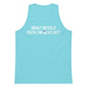 What Would Papa Swolio Do? Premium Tank Top