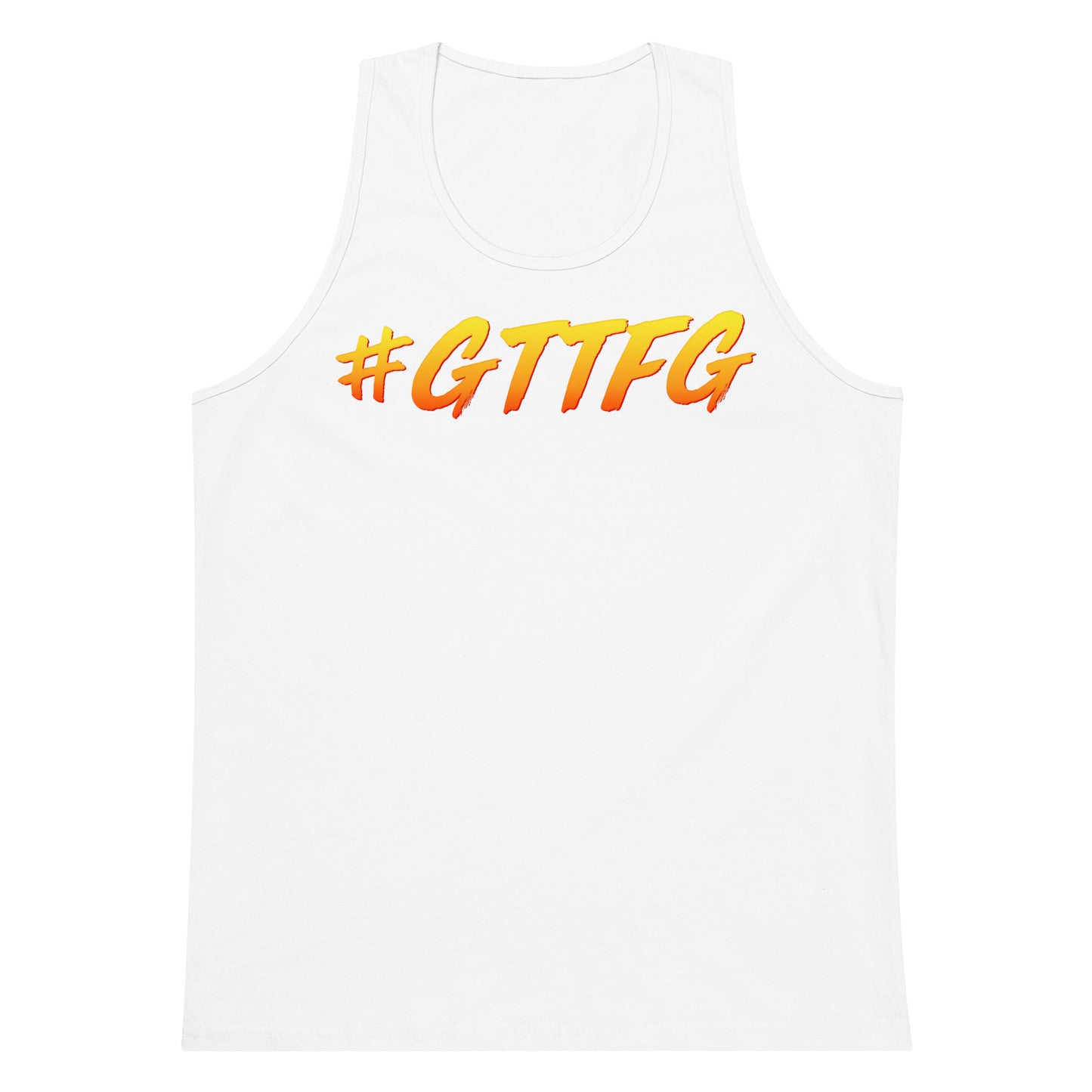 #GTTFG Men’s Premium Tank Top