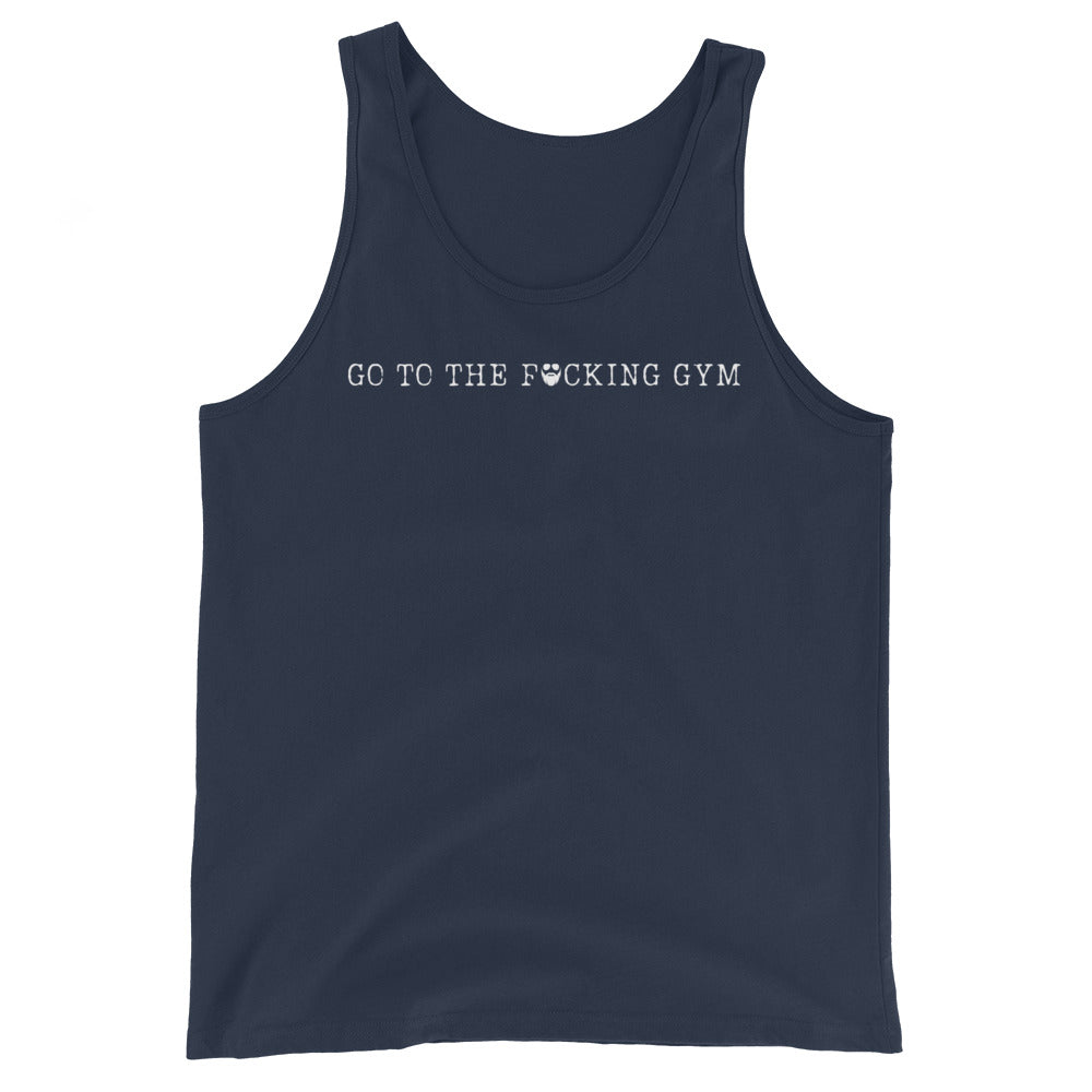 Go To The F*cking Gym Tank Top