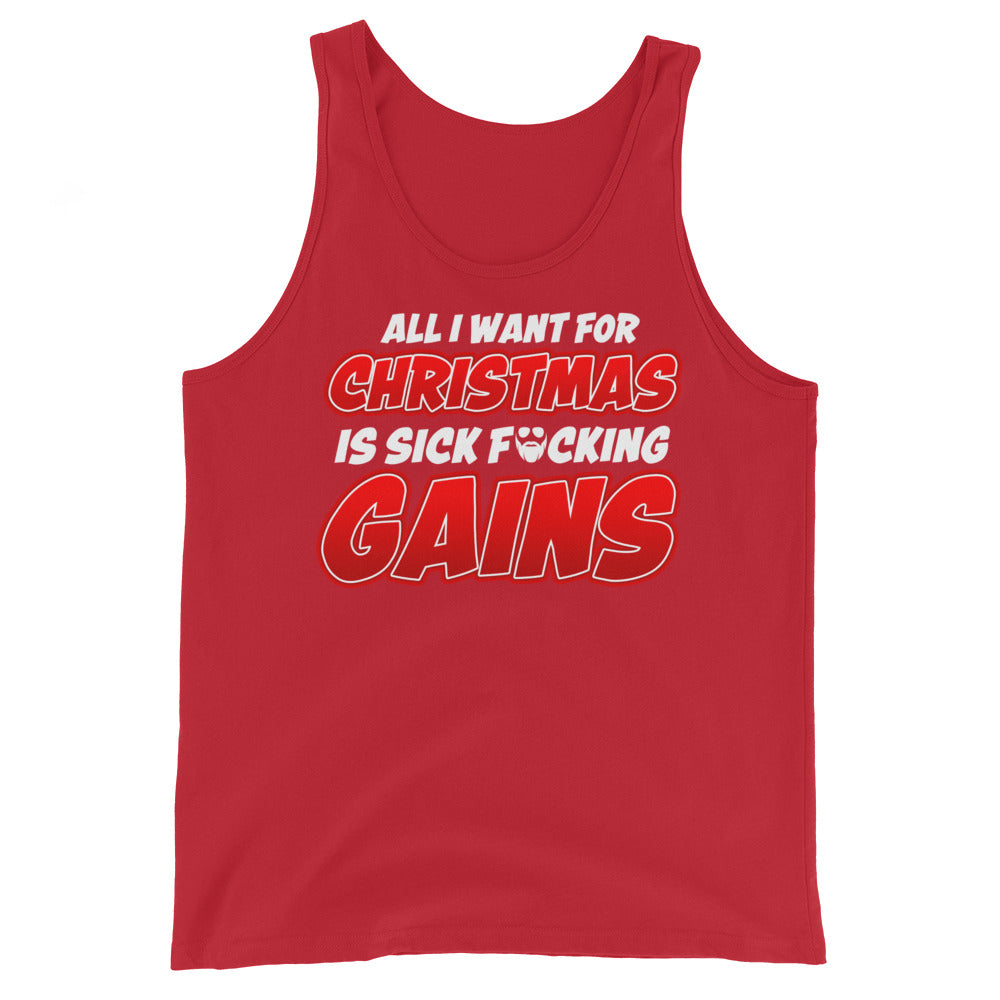 All I Want For Chirstmas Is Sick F*cking Gains Tank Top